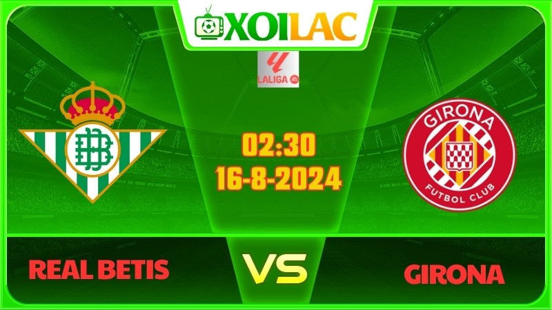 Real Betis - Girona